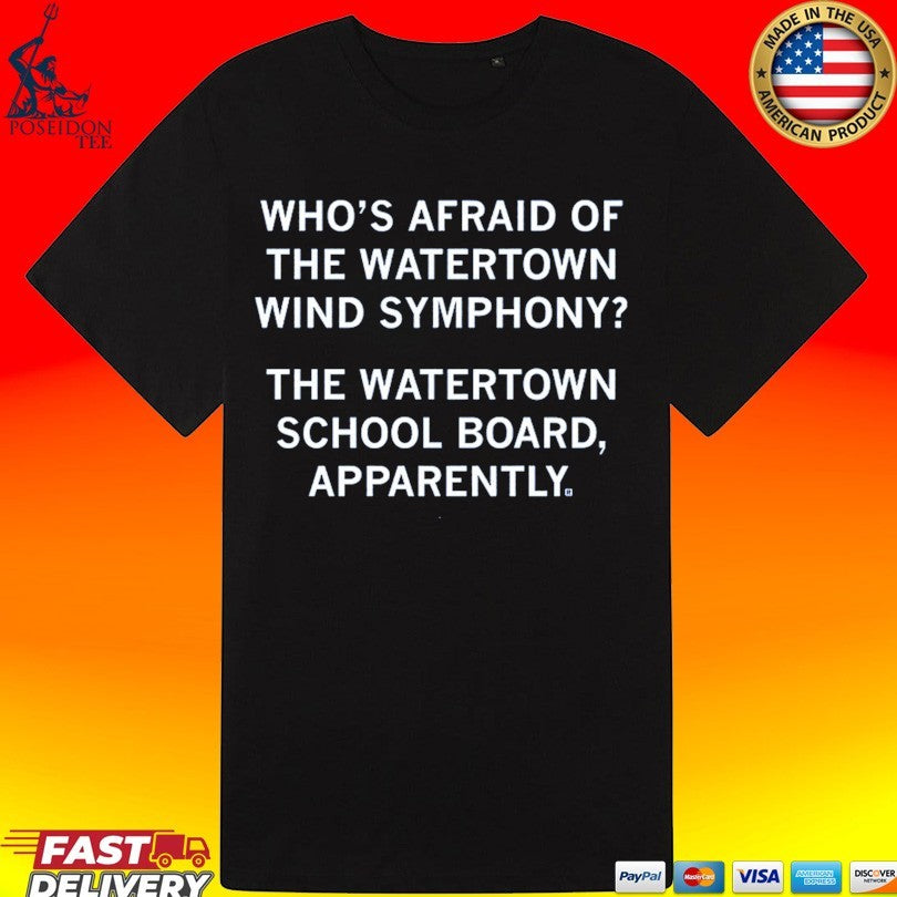 Who’s Afraid Of The Watertown Wind Symphony The Watertown School Board Apparently Unisex