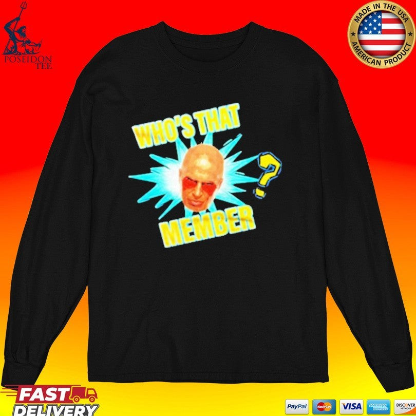 Who’s That Member Don Callis Family Unisex