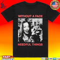 Without A Face Needful Things Unisex