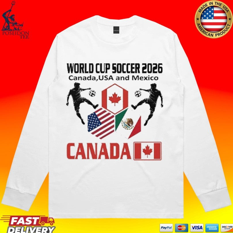 World Cup Soccer 2026 Canada Usa And Mexico Unisex