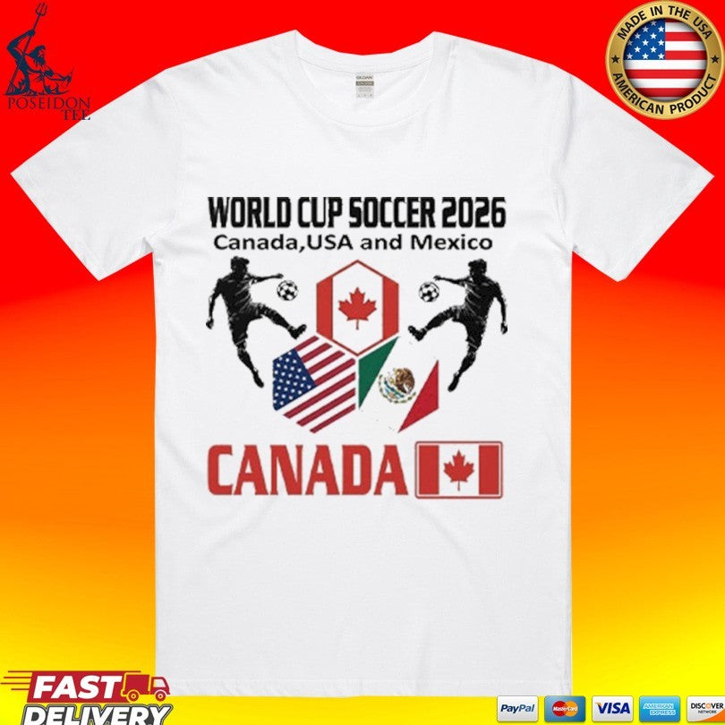 World Cup Soccer 2026 Canada Usa And Mexico Unisex