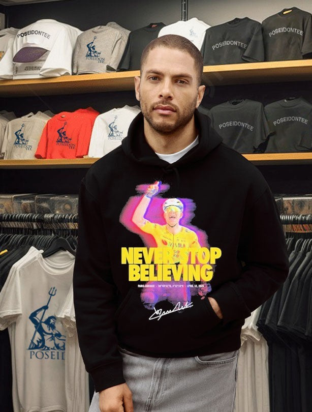 Wout Van Aert Never Stop Believing Paris-Roubaix Victory Signature T- Unisex