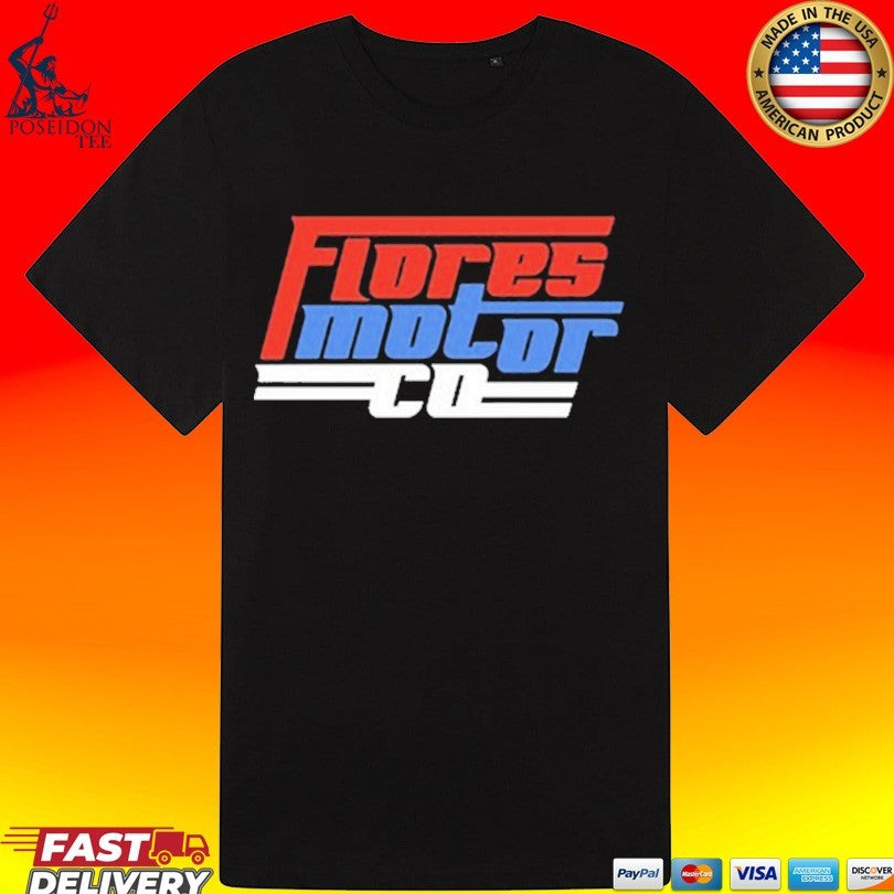 Wyatt Flores Flores Motor CO 2026 Unisex