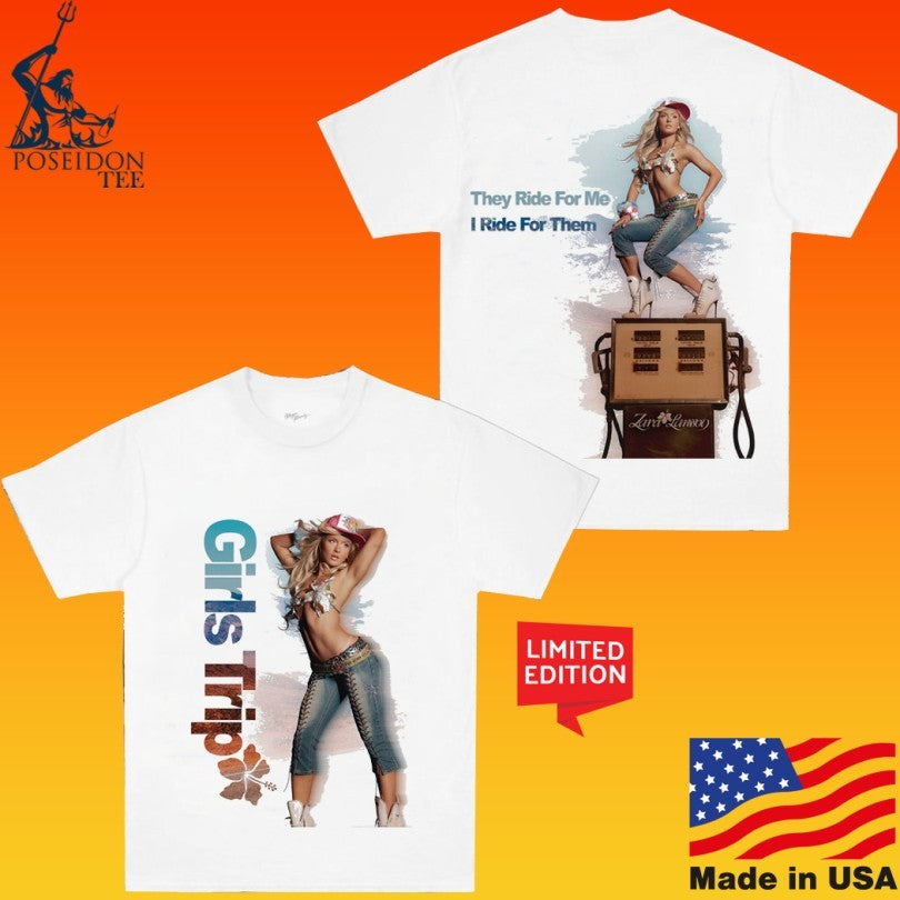 Zara Larsson Uk Girls Trip Photo They Ride For Me I Ride For Them Unisex